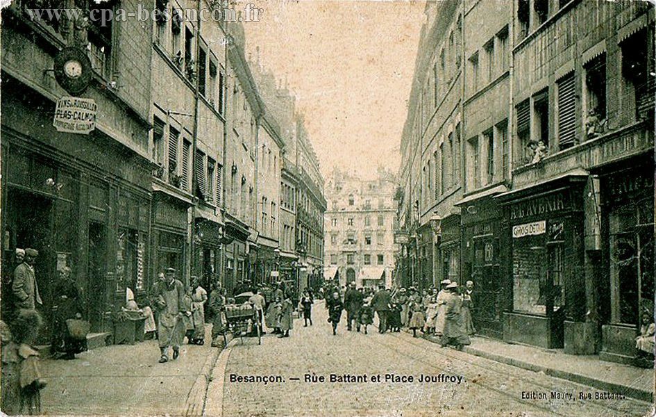 Besançon. - Rue Battant et Place Jouffroy